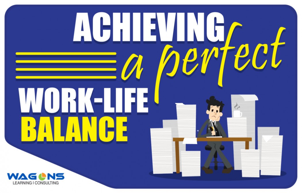 Achieving a Perfect Work-Life Balance