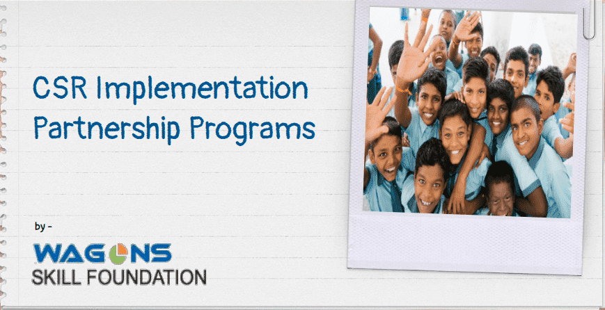 CSR Implementation Partnership Programs