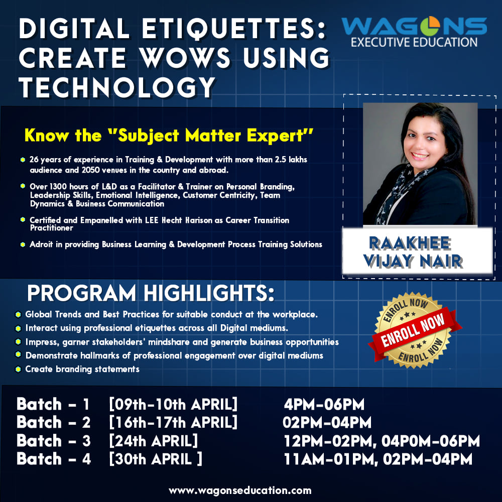 Digital Etiquettes: Create WOWs using Technology